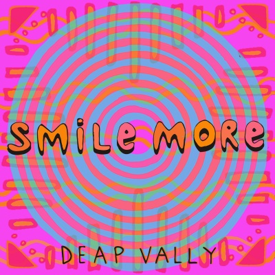 Deap Vally - Smile More
